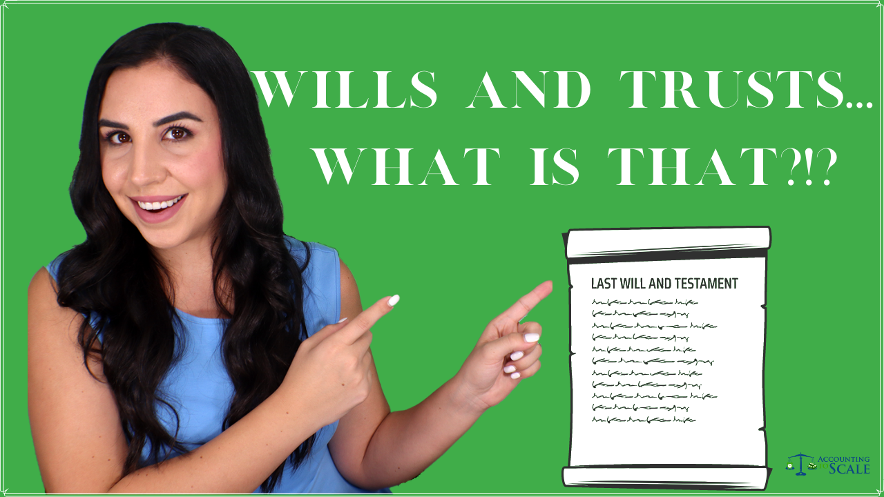 Wills_and_Trusts…What_is_that?!?